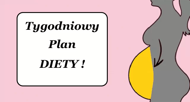 Tygodniowy plan diety - Gosia Klos