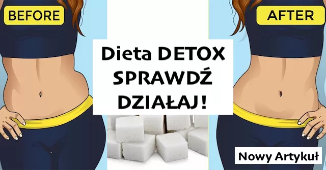 Dieta detox - sprawdź jak działa